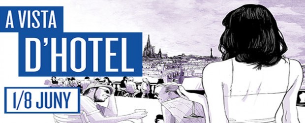 A VISTA DE HOTEL: SEMANA DE LAS TERRAZAS DE HOTELES DE BARCELONA